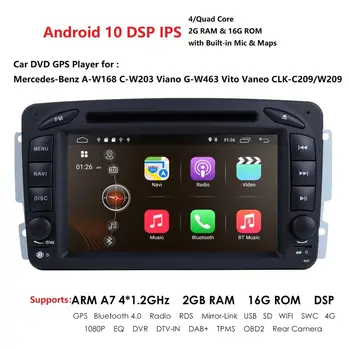 2 Din Android 10 Auto DVD, Radio, Atskaņotāju, auto stereo, gps navi Benz W203 W208 W209 W210 W463 Vito Viano ar wifi bt swc IPS DSP