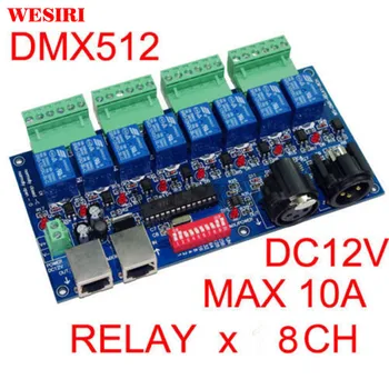8CH DMX 512 LED Kontrolieris DMX512 Reostats 8 Kanālu Slēdzi, RELEJU IZEJAS Dekoderi Max 10A