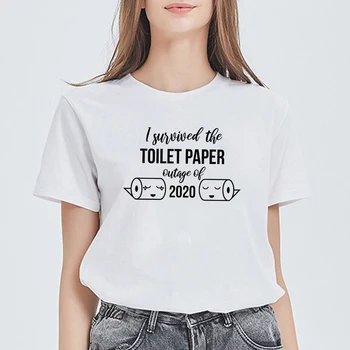 Jauns T krekls Sieviešu Pop Smieklīgi Lielajam Grafiskais Tualetes Papīrs Gudrs T-krekls Harajuku visu izturēju LIELU TUALETES PAPĪRA 2020. gadam Tshirt