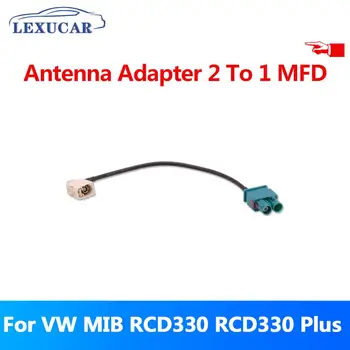 LEXUCAR 2 1 MFD Auto Radio Antenas Adapters VW MIB RCD330 RCD330G RCD330 Plus