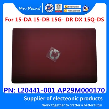 MAD PŪĶIS Zīmola klēpjdatoru LCD Augšējo Vāku LCD Back Cover For HP 15-DA 15-DB 15G - DR DX 15Q-DS TPN-C135 C136 L20441-001 AP29M000170